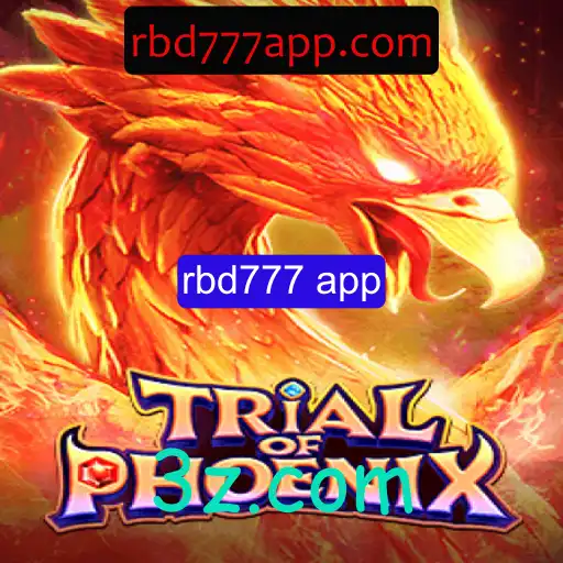 Explorando o Fascinante Mundo de 'TrialofPhoenix' e o Impacto do rbd777 app